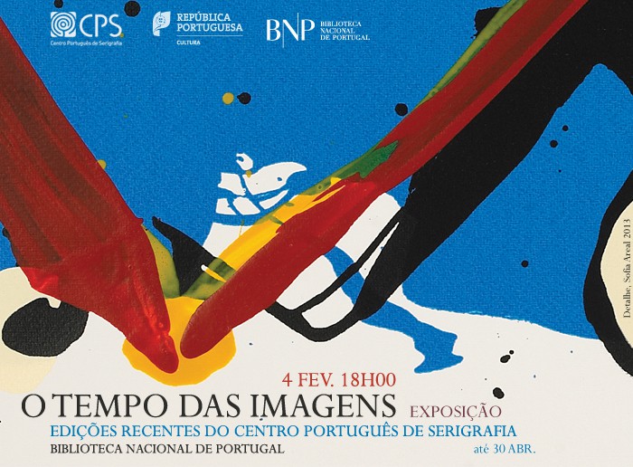 «The Time of Images» Recent CPS Editions in the National Library of Portugal